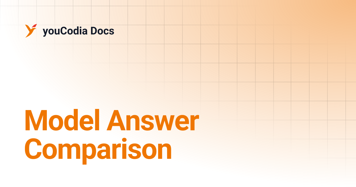 Model Answer Comparison | youCodia Docs
